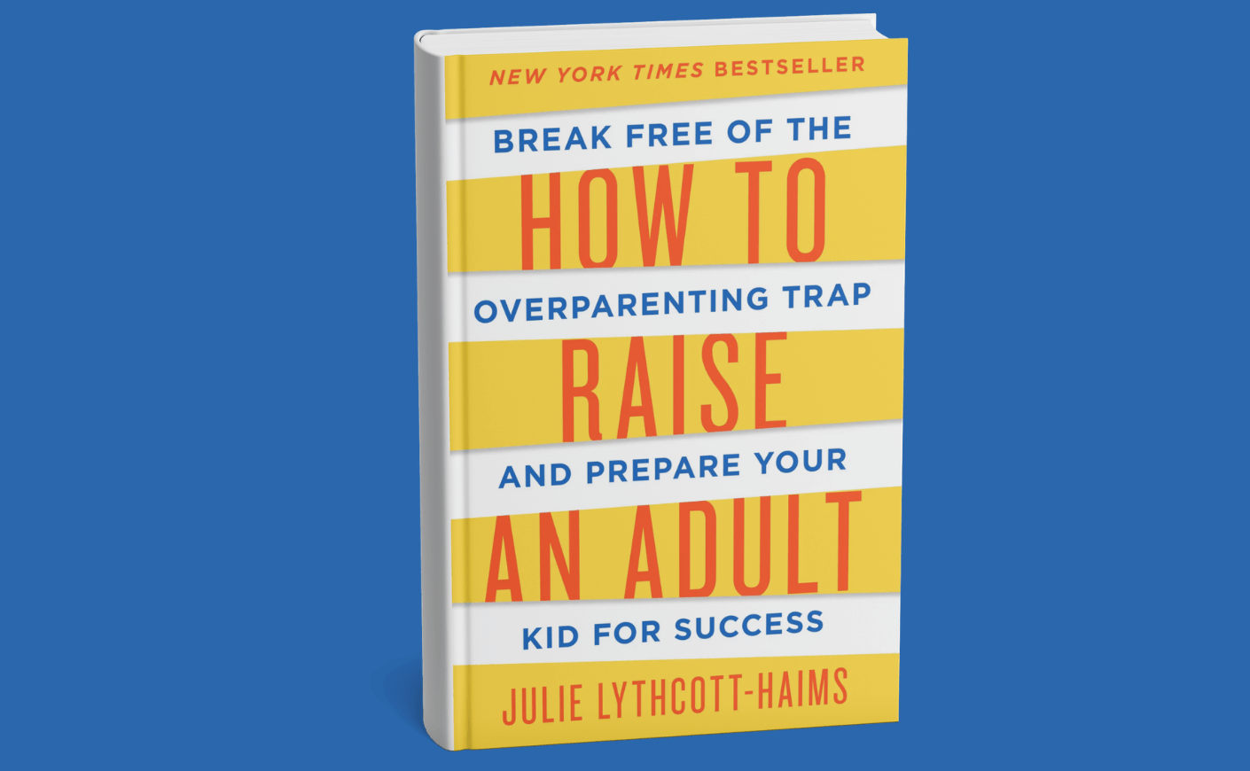 book cover how to raise an adult