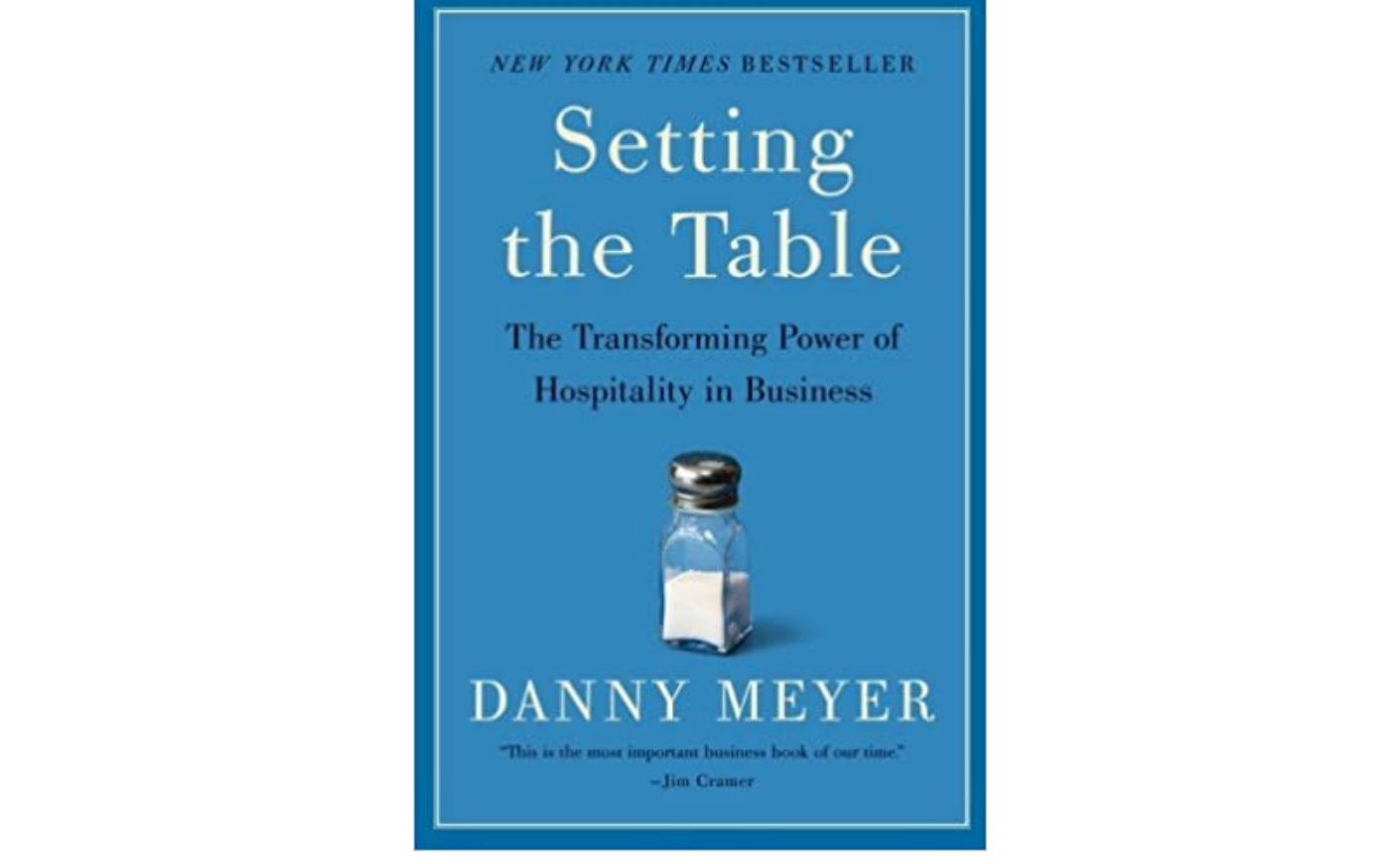 Setting the table the transforming power of hospitality