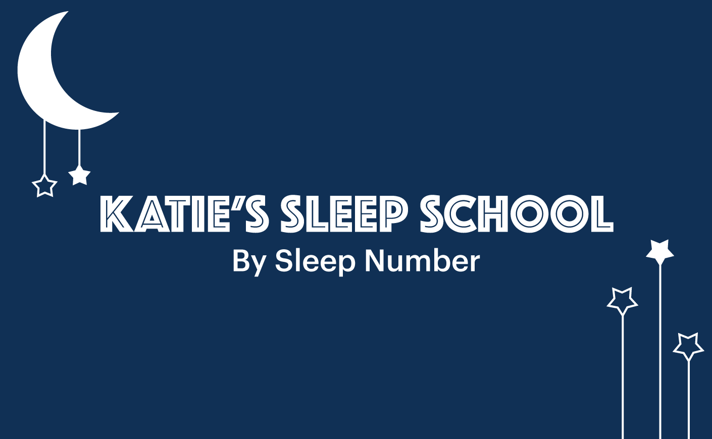 Katie's sleep school