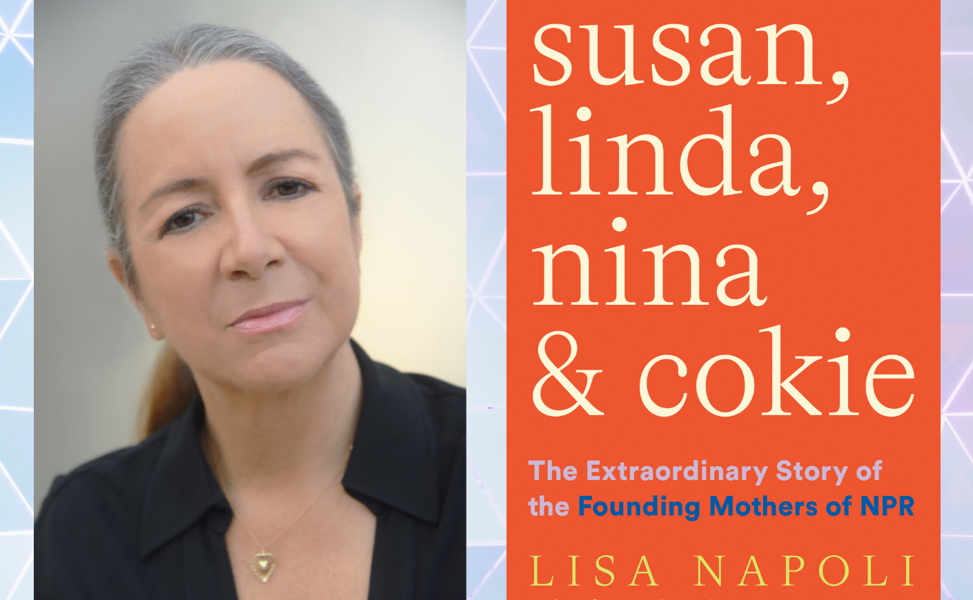 Lisa Napoli; Susan, Linda, Nina & Cokie book cover