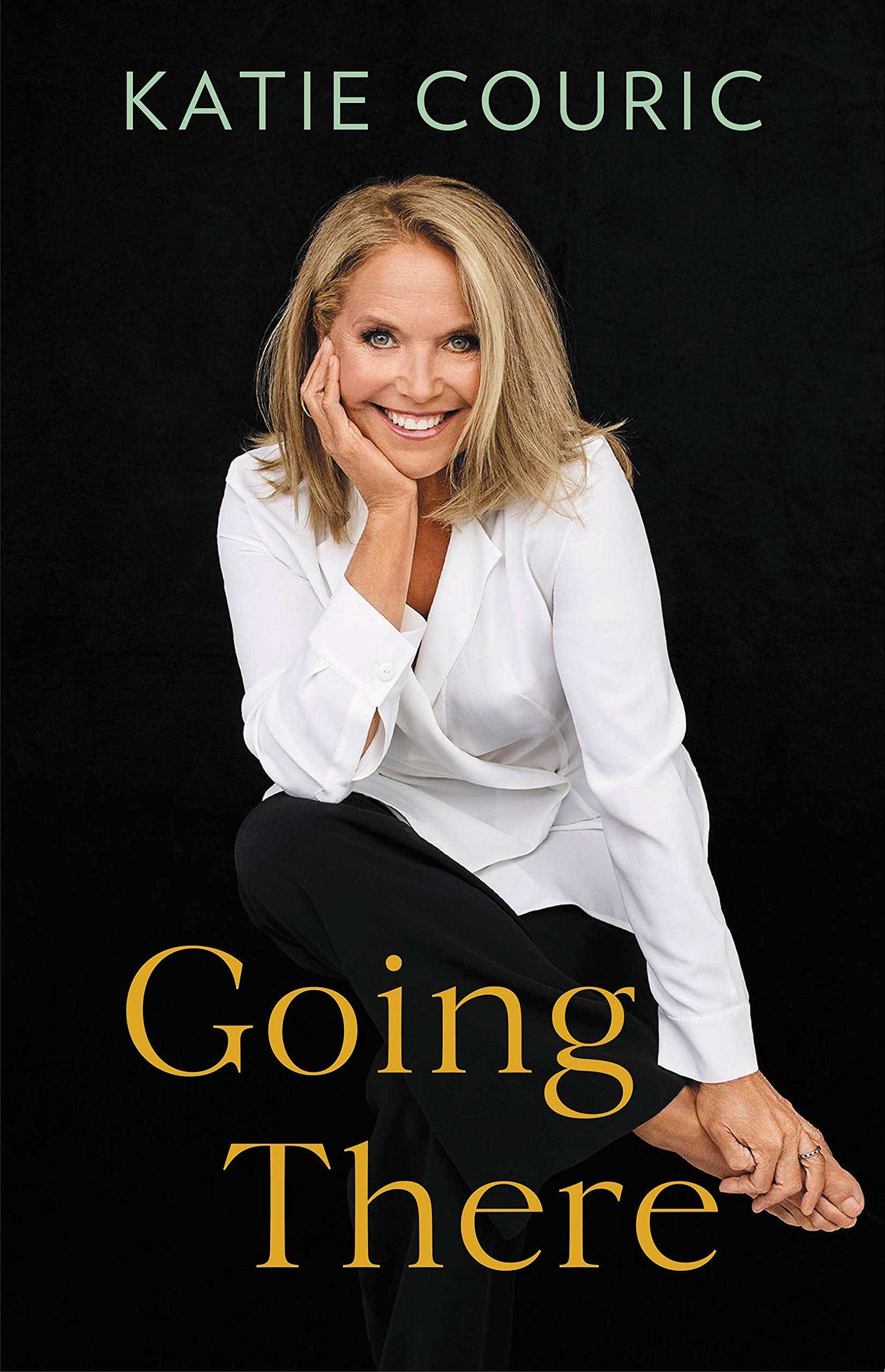 Katie Couric Going There Book