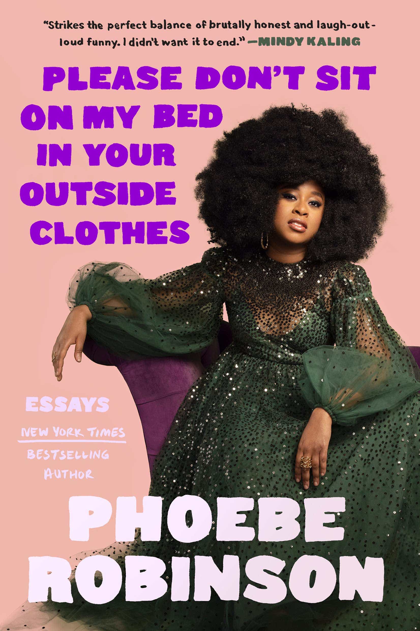Phiebe Robinson Please don´t sit on my bed in your outside clothes