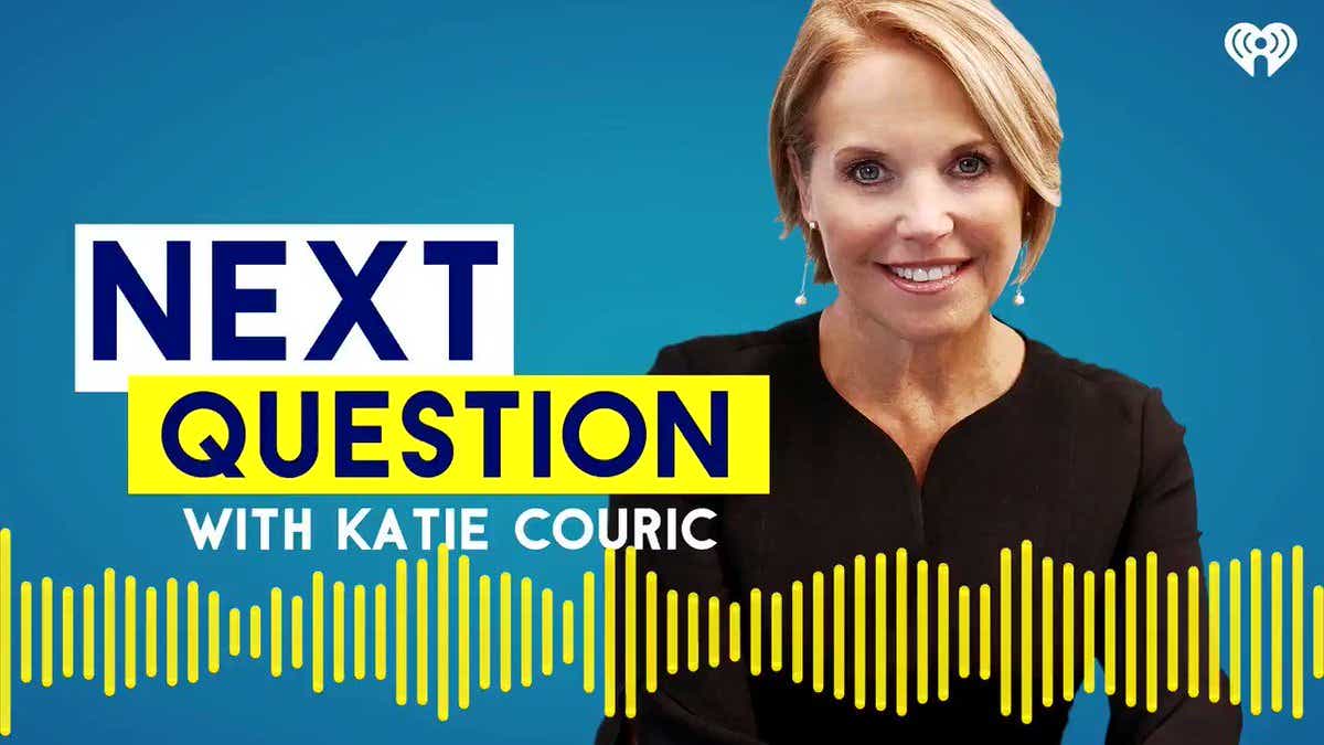Next Question with katie Couric
