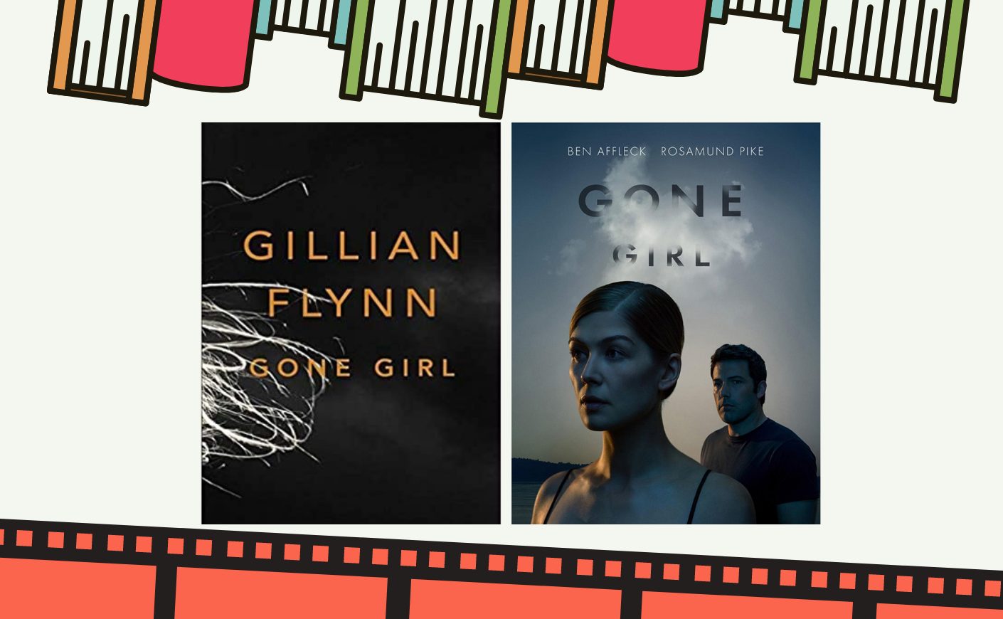 gone girl book next to gone girl movie poster