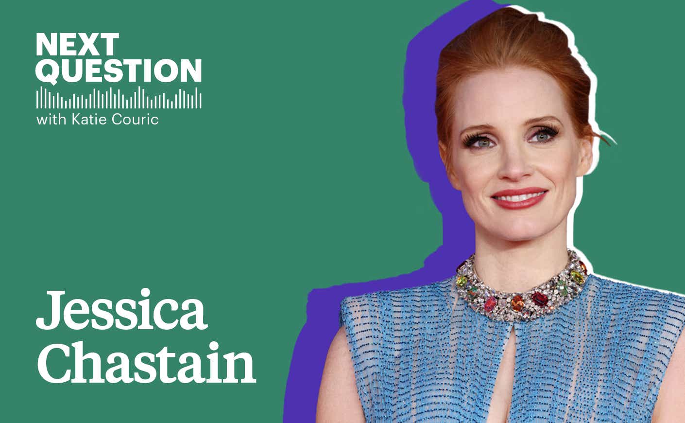 jessica chastain in front of green backdrop
