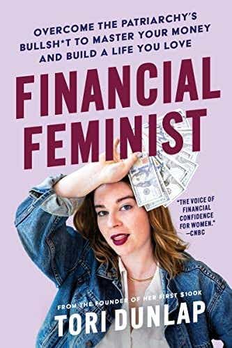 financial feminist by tori dunlap