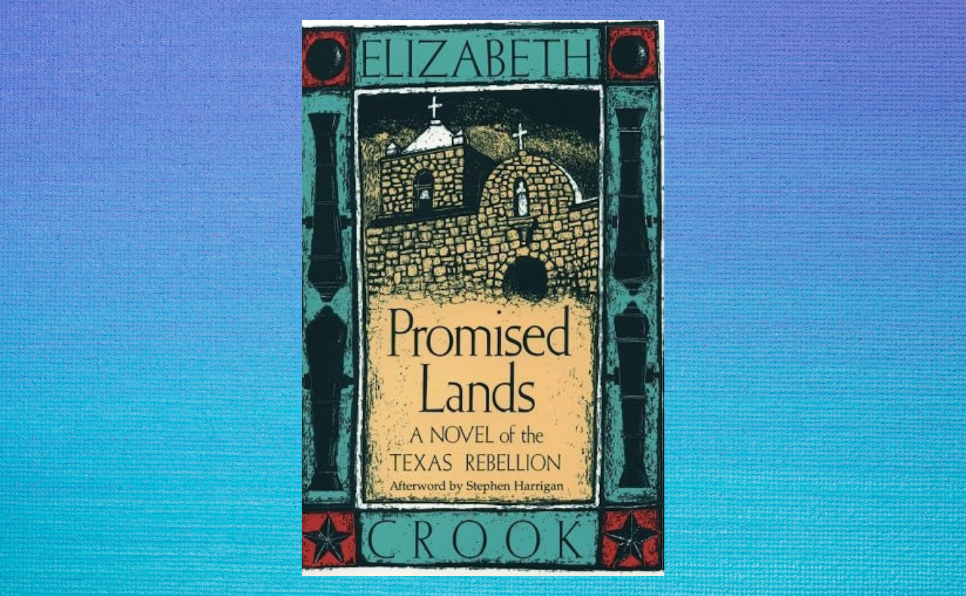 Promised Lands by Elizabeth Crook