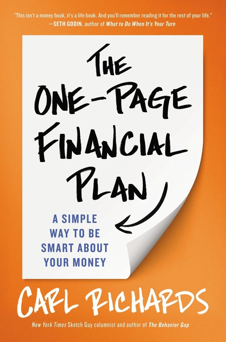 The One Page Financial Plan by Carl Richards