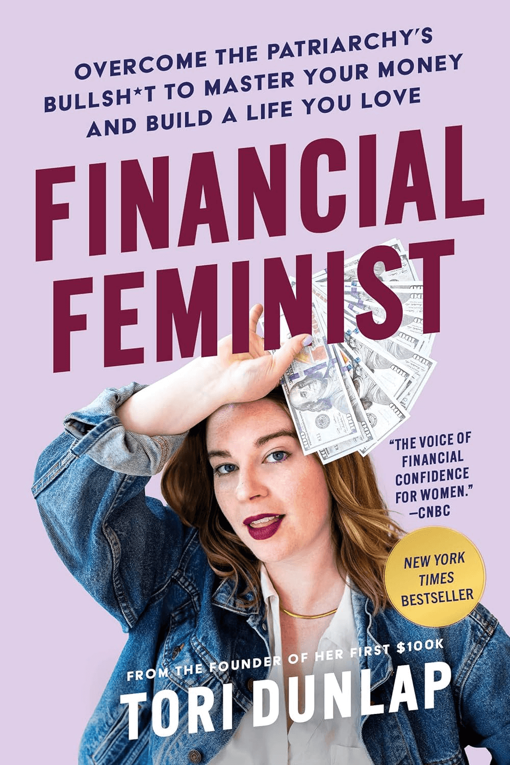 Financial Feminist by Tori Dunlap