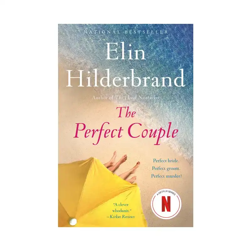 The Perfect Couple by Elin Hilderbrand