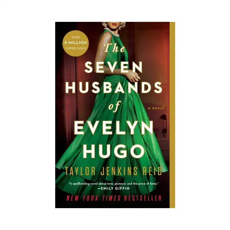 The Seven Husbands of Evelyn Hugo  by Taylor Jenkins Reid