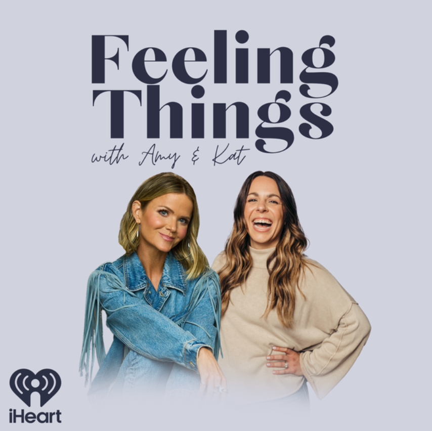 Feeling Things with Amy & Kat