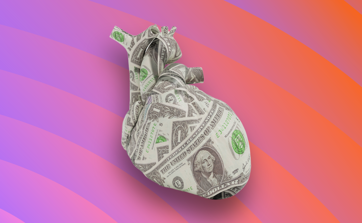 dollars in the shape of a heart