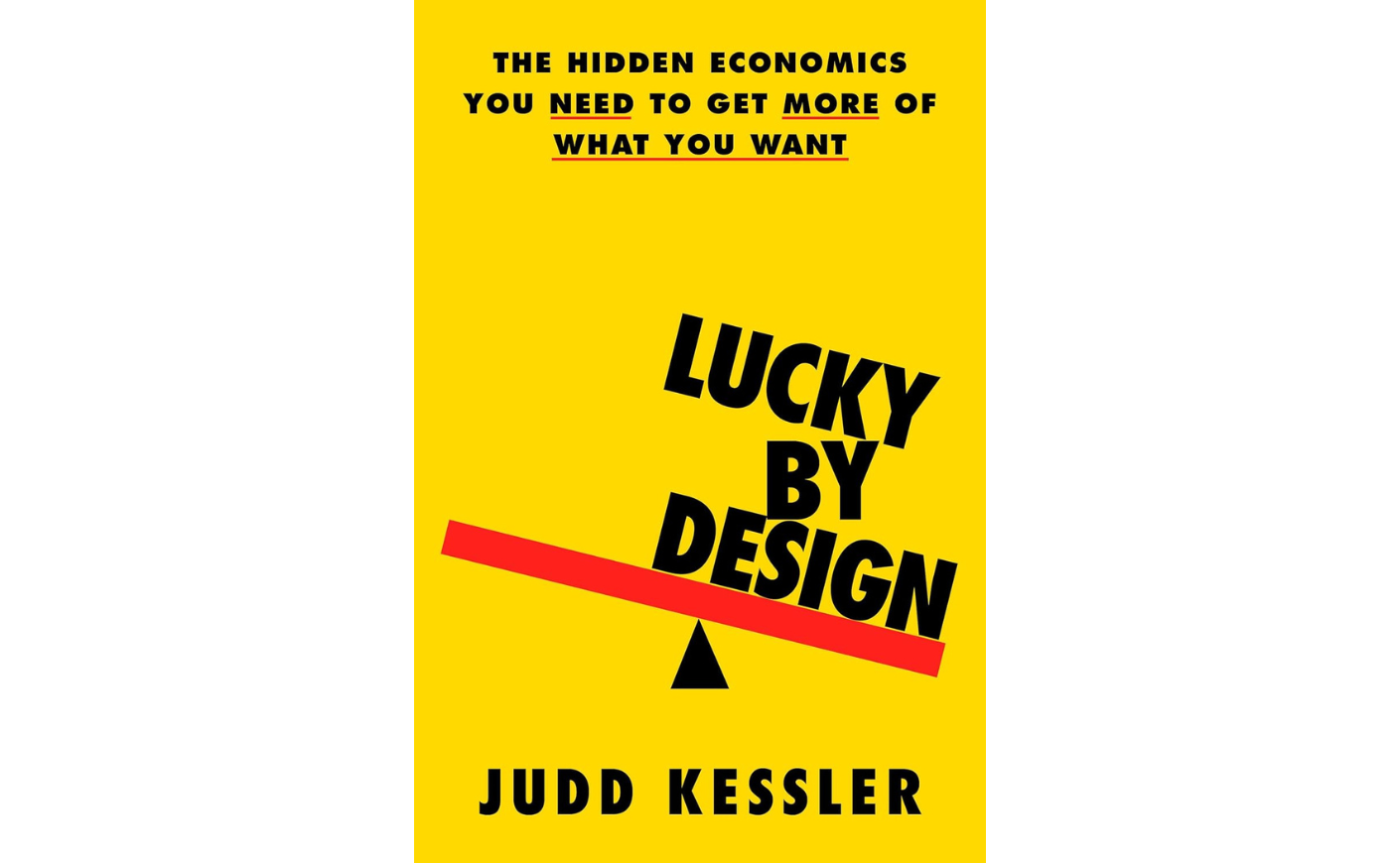 "Lucky By Design" by Judd Kessler