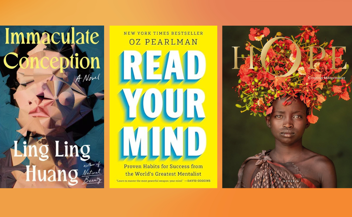 book covers: immaculate conception by ling ling huant, read your mind by oz pearlman and hope by cristina mittermeier