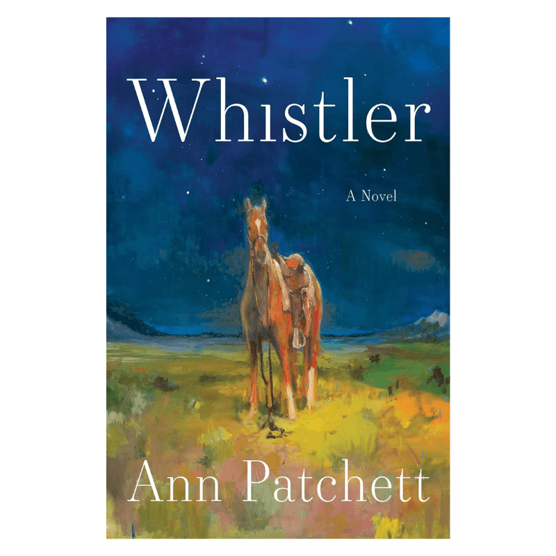 whistler by ann patchett