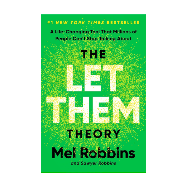 The Let Them Theory by Mel Robbins