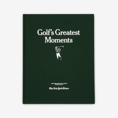 NYT Golf's Greatest Moments